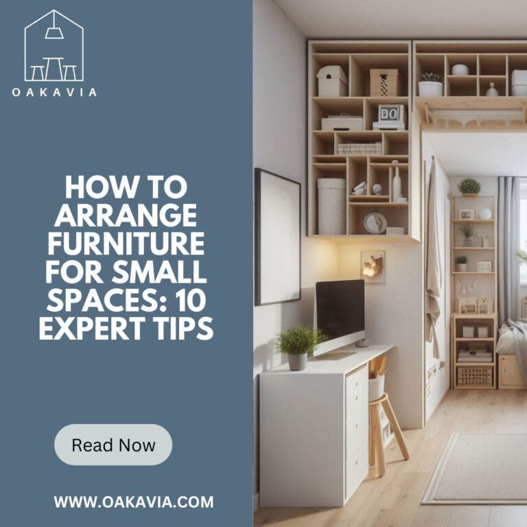 How To Arrange Furniture For Small Spaces: 10 Tips From